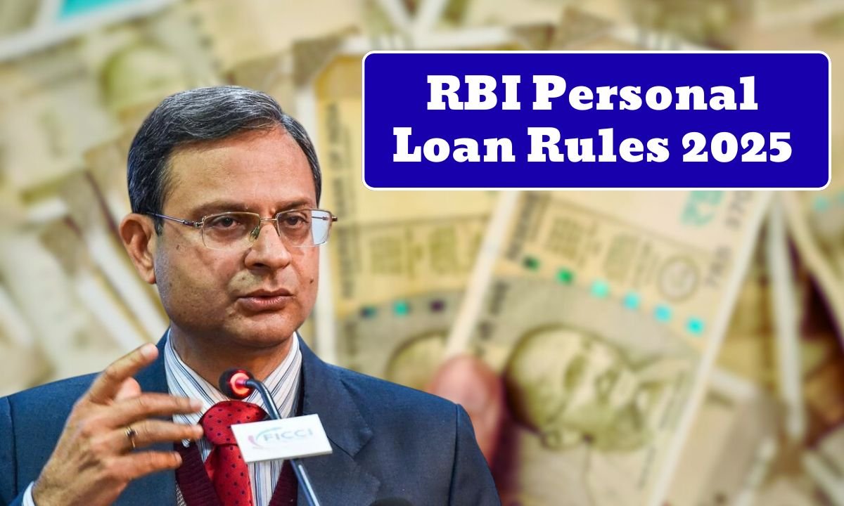 RBI Personal Loan Rules 2025